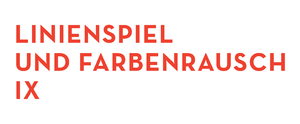 Linienspiel und Farbenrausch IX
